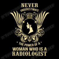 Never Underestimate The Radiologist Women's V-neck T-shirt | Artistshot