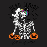 Halloween T  Shirt Dead Inside But It's Halloween T  Shirt T-shirt | Artistshot