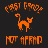 Halloween T  Shirt First Grade Halloween 1st Grade Not Afraid Cat T  S T-shirt | Artistshot