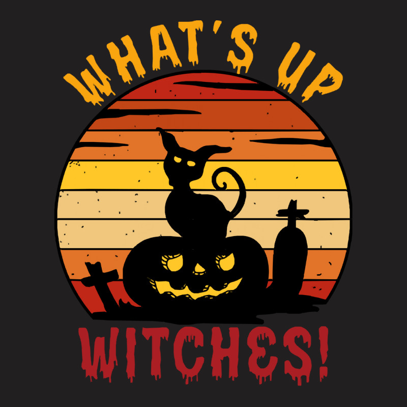 Halloween T  Shirt Funny Halloween What's Up Witches Cat T  Shirt T-shirt | Artistshot