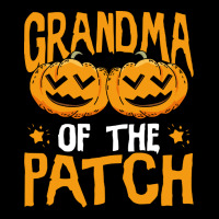 Halloween T  Shirt Halloween Pumpkin Grandma Of The Patch T  Shirt Long Sleeve Shirts | Artistshot