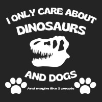 Dogs T  Shirt I Only Care About Dinosaurs And Dogs, T Rex Skull T  Shi 3/4 Sleeve Shirt | Artistshot