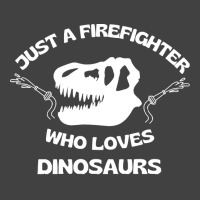 Firefighter T  Shirt Just A Firefighter Who Loves Dinosaurs (t Rex Sku Vintage T-shirt | Artistshot