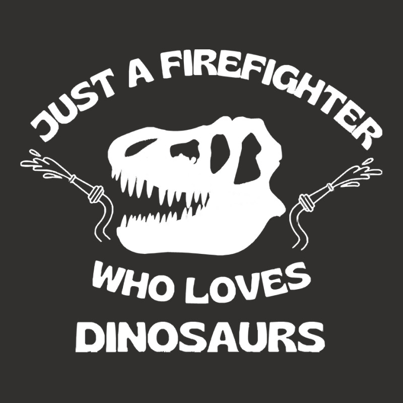 Firefighter T  Shirt Just A Firefighter Who Loves Dinosaurs (t Rex Sku Champion Hoodie | Artistshot