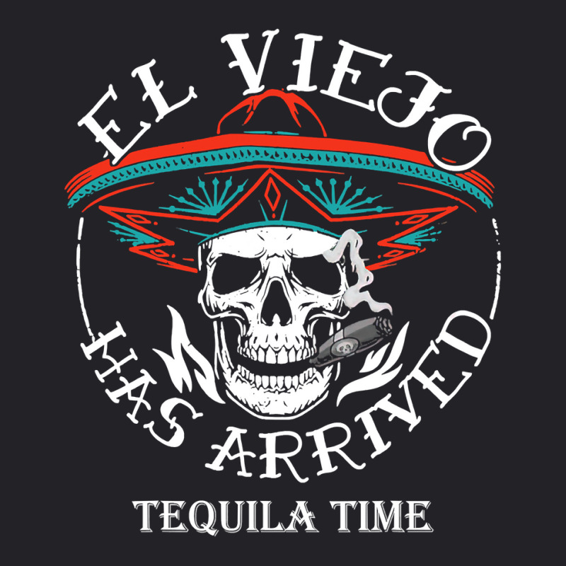 El Viejo Has Arrived Tequila Time Vintage T Shirt Youth Tee by sieuduong86 | Artistshot