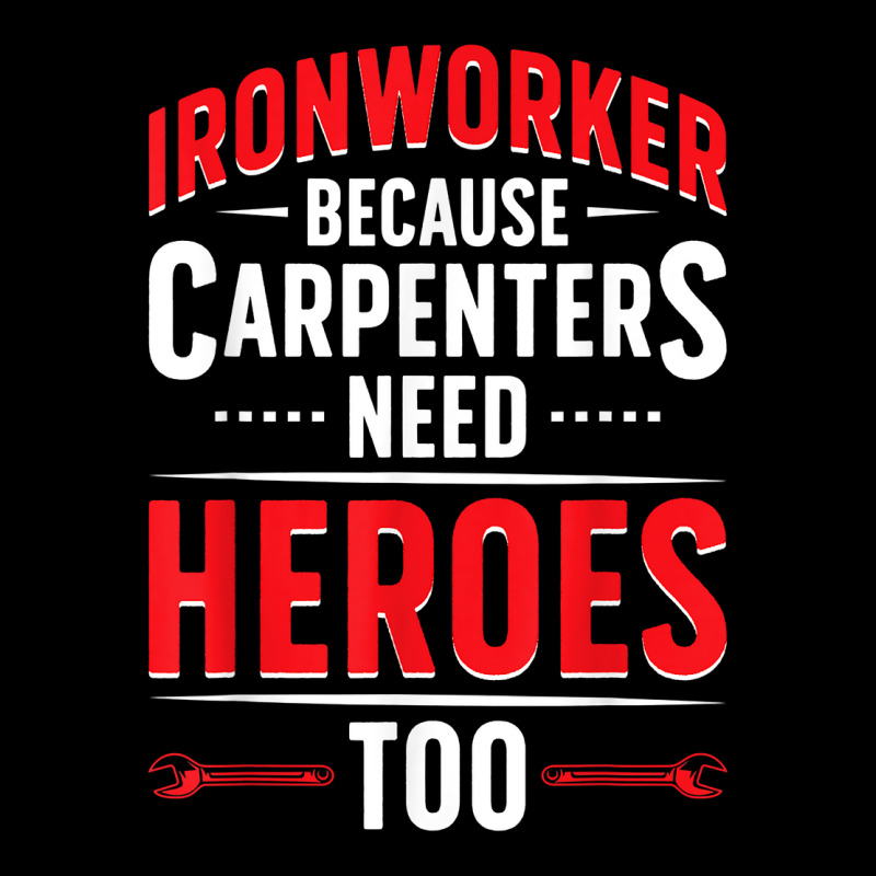 Ironworker Heroes Ironwork Ironworkers T Shirt Adjustable Cap by bendlelobeltzoer | Artistshot