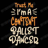 I'm A Content Ballet Dancer V-neck Tee | Artistshot