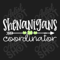 Shenanigans Coordinator Teacher St Patricks Day Shenanigans Classic T-shirt | Artistshot