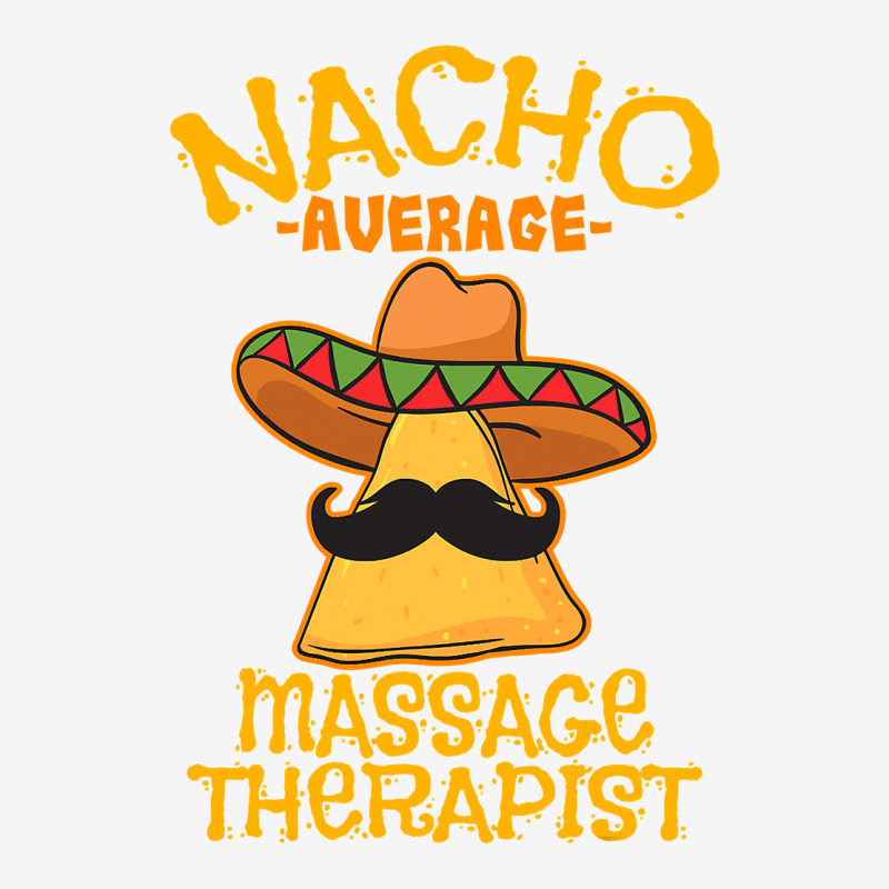 Nacho Average Massage Therapist Masseuse Cinco De Mayo Party T Shirt Fanny Pack By Bakien89 3417