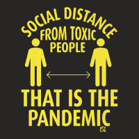 Social Distance For Toxic People Premium T Shirt Ladies Fitted T-shirt | Artistshot