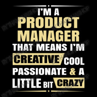 Product Manager, Creative, Cool And Crazy Pocket T-shirt | Artistshot