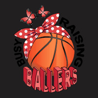 Basketball T Shirtbasketball   Busy Raising Ballers T Shirt T-shirt | Artistshot