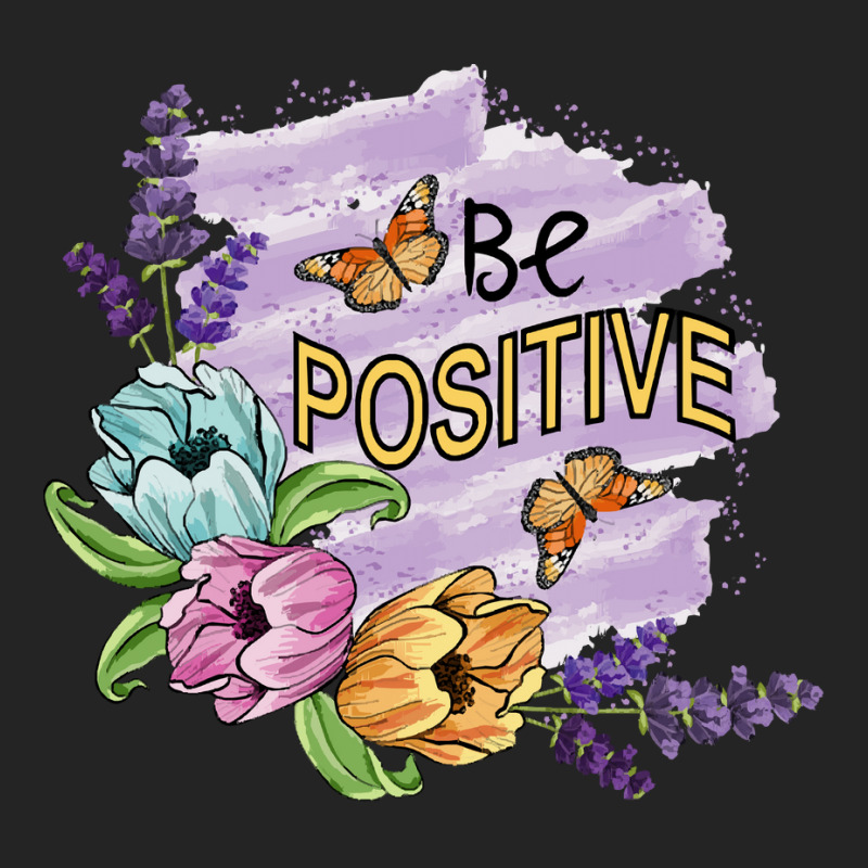 Be Positive T Shirtbe Positive   Floral Art T Shirt 3/4 Sleeve Shirt | Artistshot