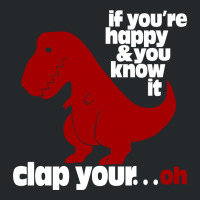 T Rex Clap Your Oh Crewneck Sweatshirt | Artistshot