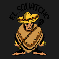 Bigfoot Cinco De Mayo T Shirtbigfoot El Squatcho T Shirt Hoodie & Jogger Set | Artistshot