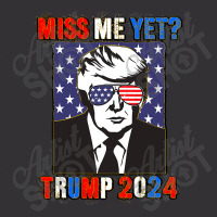 Trump Miss Me Yet Trump 2024 Patriotic 4th Of July Trump Vintage Hoodie | Artistshot