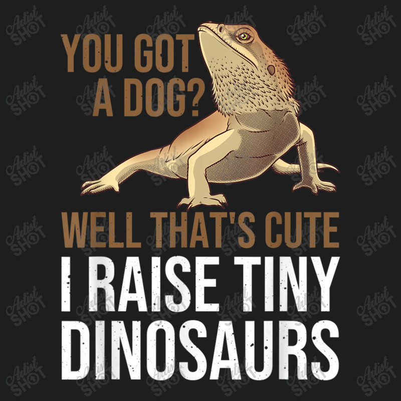 Bearded Dragon Gift Men Women Funny I Raise Tiny Dinosaurs Design Char Classic T-shirt | Artistshot