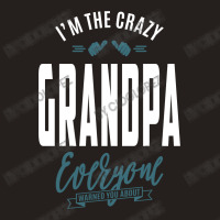 Crazy Grandpa Tank Top | Artistshot