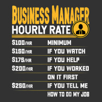 Business Managers Hourly Rate   Funny Business Director T Shirt Baby Bodysuit | Artistshot