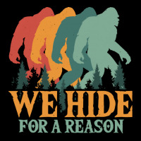 Bigfoot T Shirtbigfoot Retro Vintage   We Hide For A Reason T Shirt Fleece Short | Artistshot