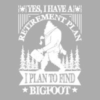 Bigfoot T Shirtbigfoot Sasquatch Retirement T Shirt T Shirt Men's T-shirt Pajama Set | Artistshot