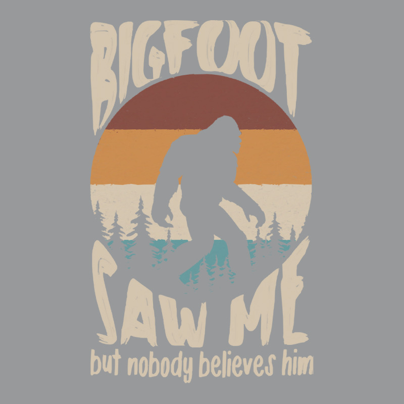 Bigfoot T Shirtbigfoot Saw Me T Shirt (1) Crewneck Sweatshirt | Artistshot