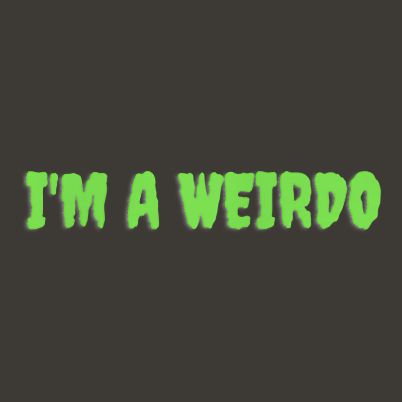 Im A Weirdo Shirt T Shirt Bucket Hat | Artistshot