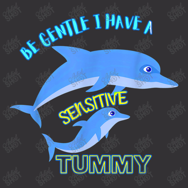 Be Gentle I Have A Sensitive Tummy Vintage Short by NathanielDesign | Artistshot