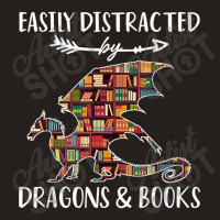 Easily Distracted By Dragon And Books Nerds Men Women Tank Top | Artistshot