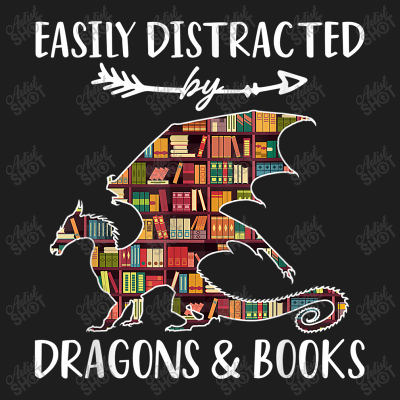 Easily Distracted By Dragon And Books Nerds Men Women Classic T-shirt by HailieDesign | Artistshot