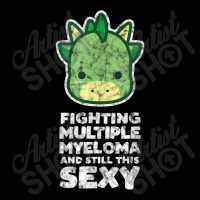 Fighting Multiple Myeloma Still This Sexy Quote Dragon Video Games Cha Long Sleeve Shirts | Artistshot