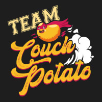 Team Couch Potato Chilling Relaxing Lazy Potato Slacker Sweatshirt Classic T-shirt | Artistshot