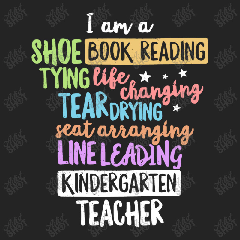 I Am A Kindergarten Teacher Shirt Creative Gift 3/4 Sleeve Shirt | Artistshot