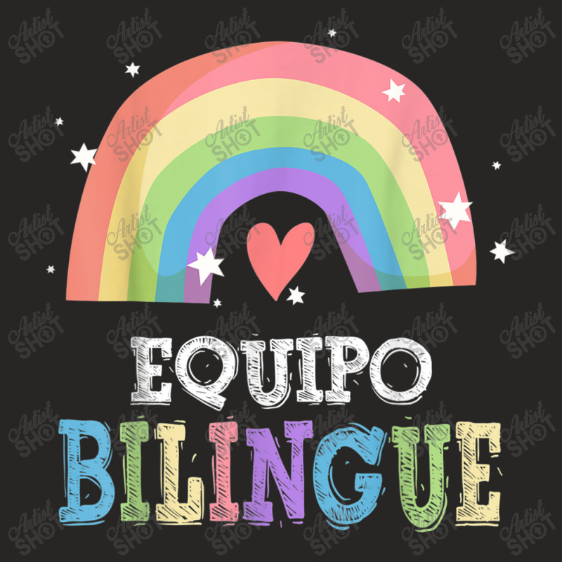 Equipo Bilingue Spanish Bilingual Team Squad Back To School Ladies Fitted T-Shirt by NathanielDesign | Artistshot