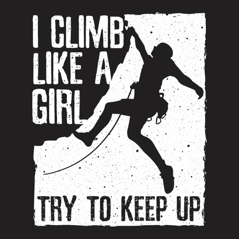 Cool Rock Climbing Design For Women Girls Kids Climb Lovers T-shirt | Artistshot