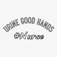 Urine Good Hands Funny Nephrology Dialysis Nurse T Shirt Ladies Fitted T-shirt | Artistshot