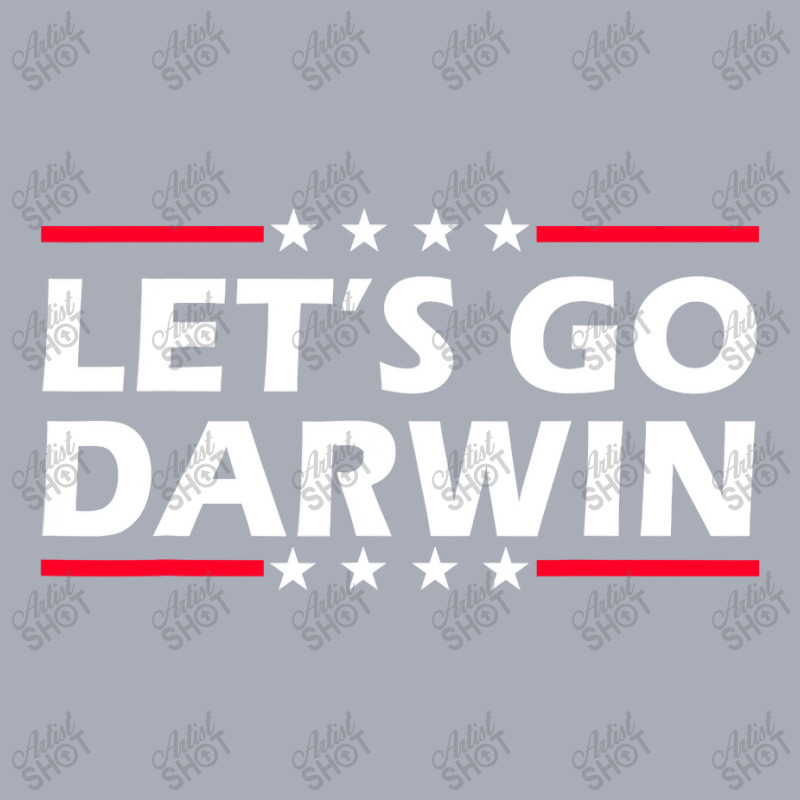 Lets Go Darwin Funny Sarcastic Women Men Let’s Go Darwin Tank Dress by moonlight2270 | Artistshot