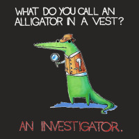 Alligator Investigator Vest Crocodile Animal Funny Story Ladies Fitted T-shirt | Artistshot