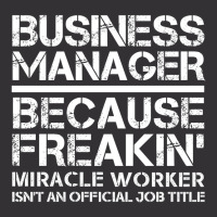 Business Manager Miracle Worker Funny Vintage Hoodie And Short Set | Artistshot