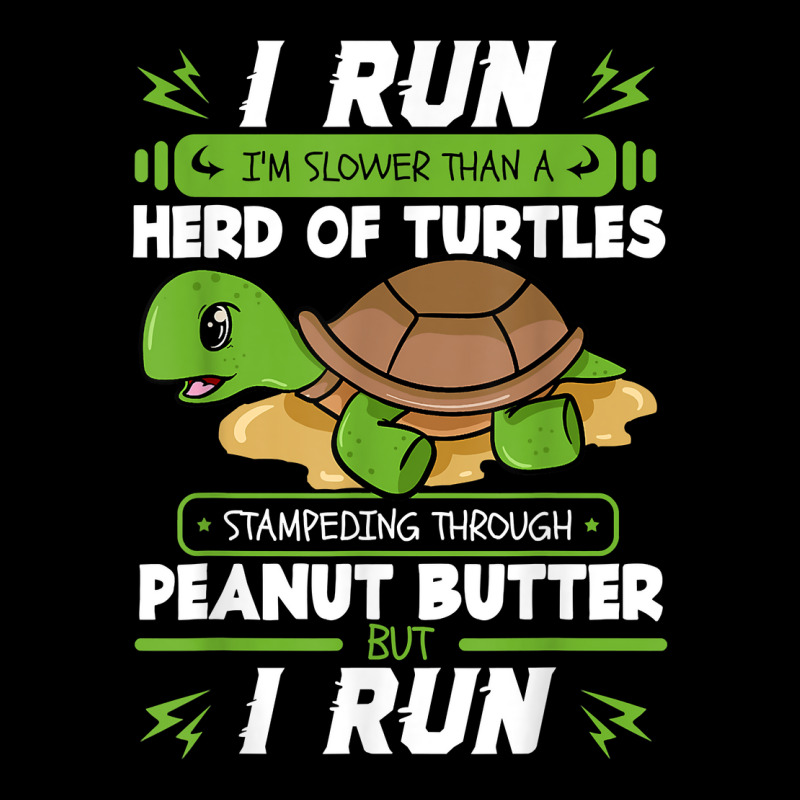 I Run I'm Slower Than A Herd Of Turtles Peanut Butter Gift T Shirt Baby Beanies by ovarddmjipsonmfg | Artistshot