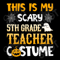 This Is My Scary 5th Grade Teacher Halloween Costumes Gifts Funny Gift Lightweight Hoodie | Artistshot