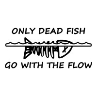 Only Dead Fish Go With The Flow T Shirt Men's Long Sleeve Pajama Set | Artistshot