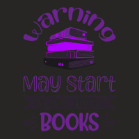 Warning, May Start Talking About Books Book Lover T Shirt Ladies Fitted T-shirt | Artistshot