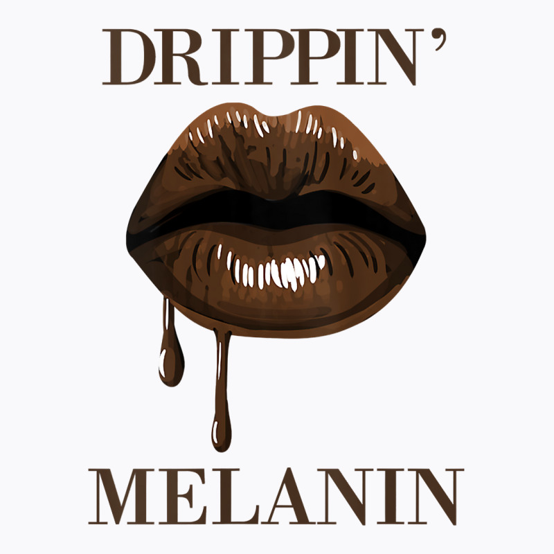 Womens Drippin Melanin Lips Black History Pride Blm African Women Tank T-shirt | Artistshot