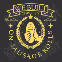 Misheard Song Lyrics Gag Built This City Sausage Food Gift Arts Charac Vintage Short | Artistshot