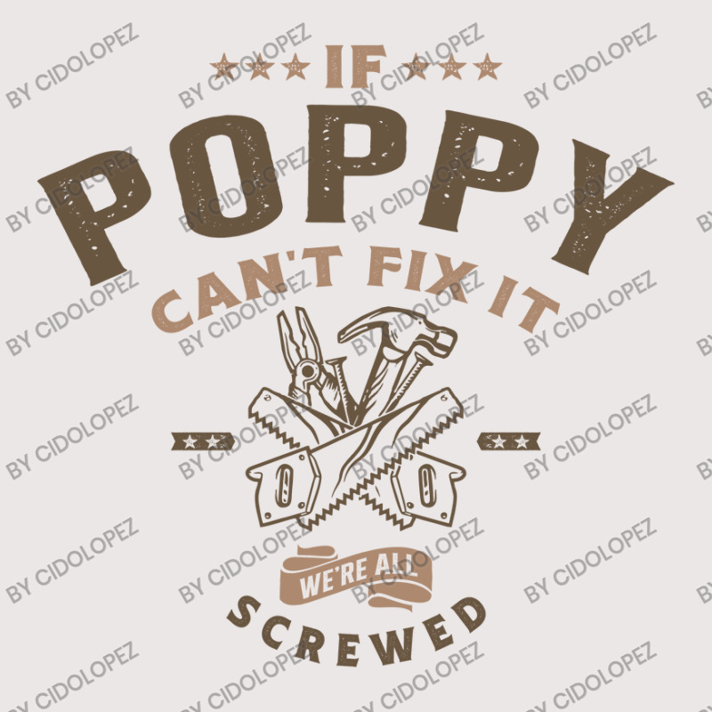 If Poppy Can't Fix It We're Screwed Pocket T-shirt | Artistshot