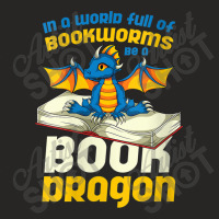 Womens In A World Full Of Bookworms Be A Book Dragon Design Character Ladies Fitted T-shirt | Artistshot