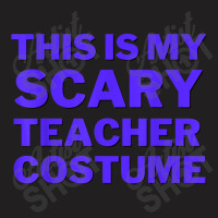 This Is My Scary Teacher Costume Cute Spooky Funny Halloween Day Gifts T-shirt | Artistshot