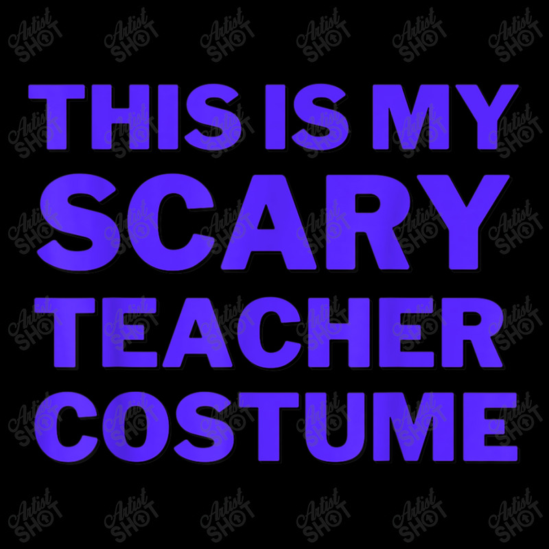 This Is My Scary Teacher Costume Cute Spooky Funny Halloween Day Gifts Long Sleeve Shirts | Artistshot