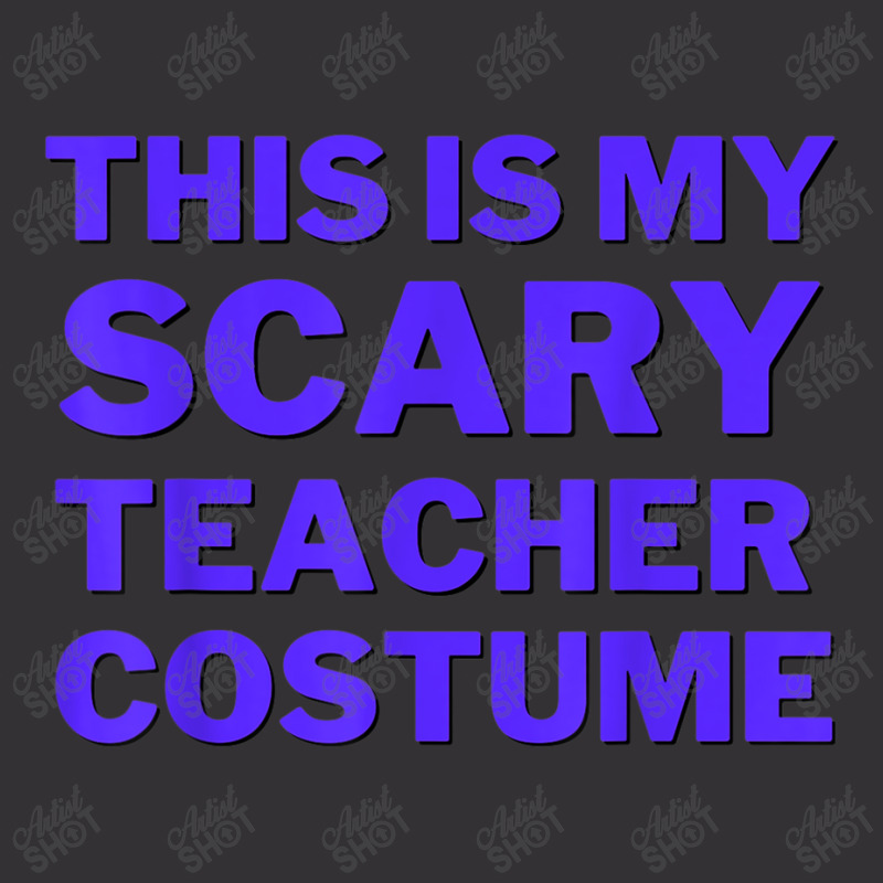 This Is My Scary Teacher Costume Cute Spooky Funny Halloween Day Gifts Vintage Short | Artistshot